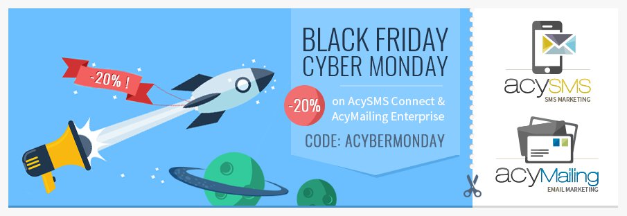 AcyMailing & AcySMS Cyber Monday discount 2015