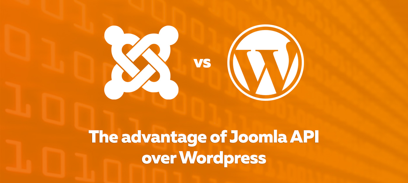 The advantage of Joomla API over Wordpress